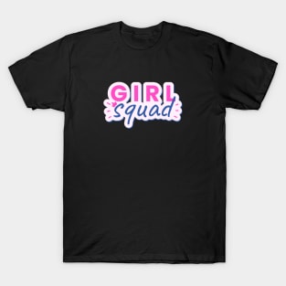 Girl Squad Text Design T-Shirt